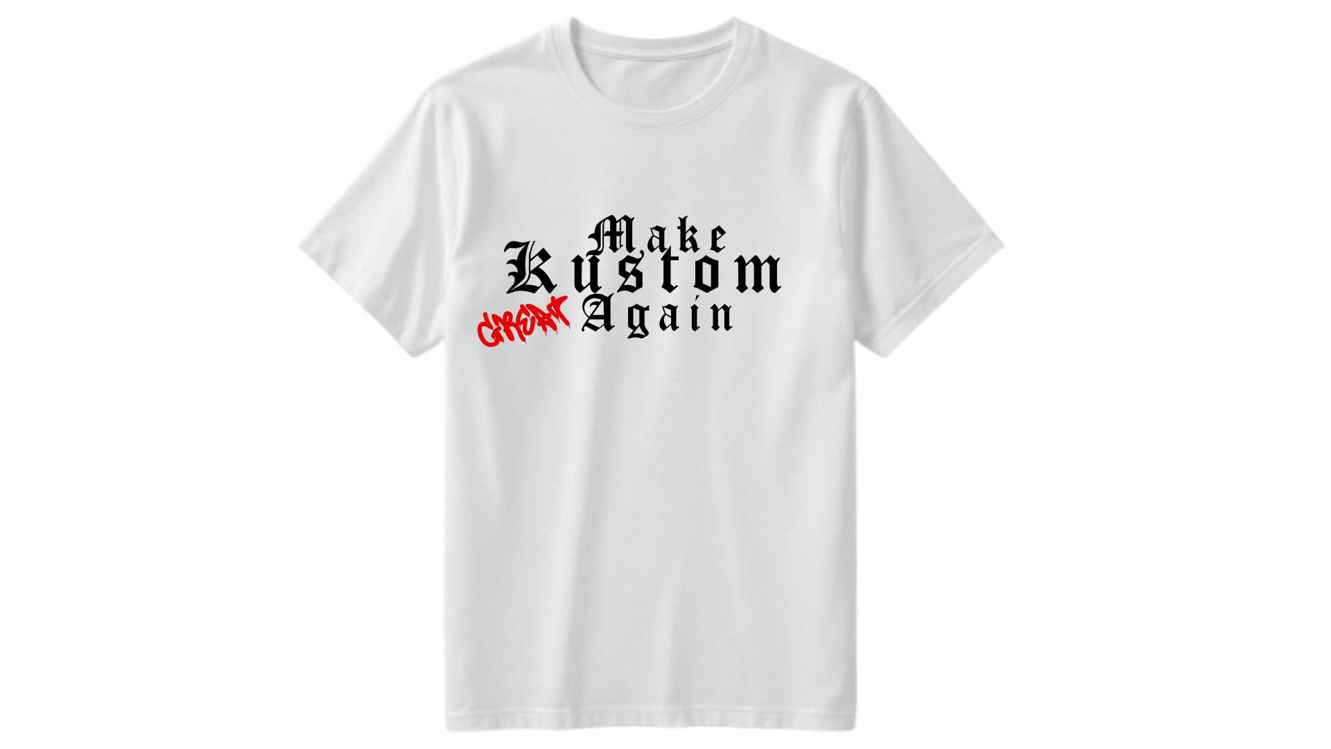 Tshirt Make Kustom great agian T-Shirt Make Kustom Great Again Blanc – Image 1